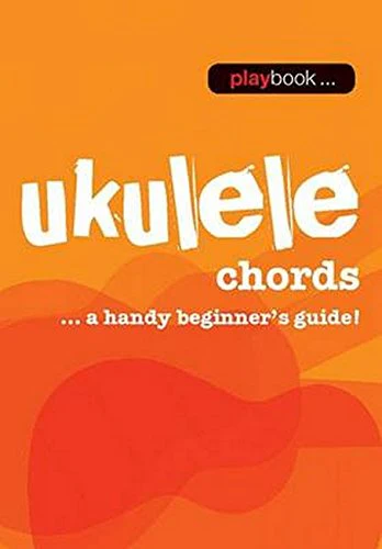 Playbook Ukulele Chords Uke Book