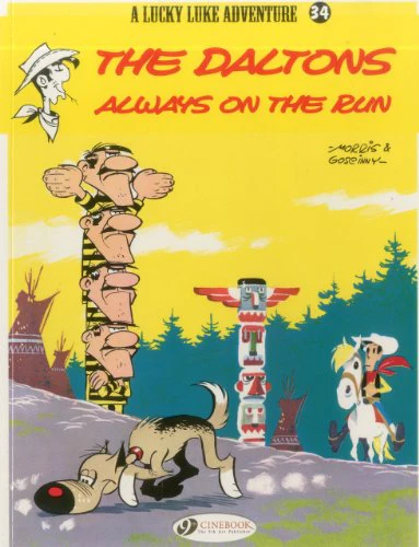 Lucky Luke Vol.34: The Daltons Always on the Run (Lucky Luke Adventure)