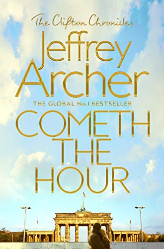 Cometh the Hour (The Clifton Chronicles)