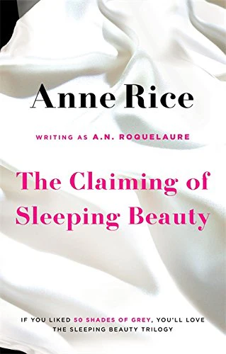 The Claiming Of Sleeping Beauty: Number 1 in series: 1/3
