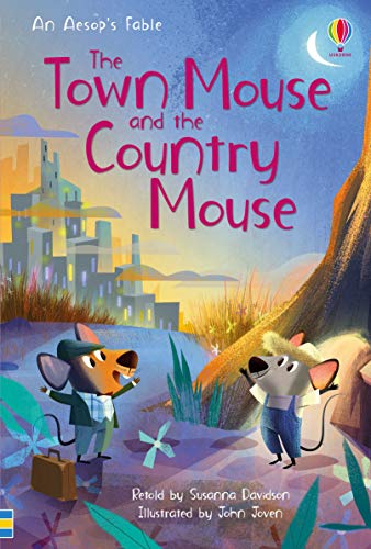 The Town Mouse and the Country Mouse (First Reading Level 3): 1