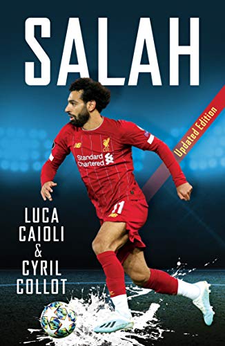 Salah: 2021 Updated Edition (Football Superstar Biographies)