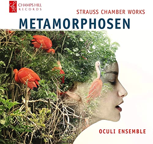 Oculi Ensemble - Richard Strauss: Metamorphosen [CD]