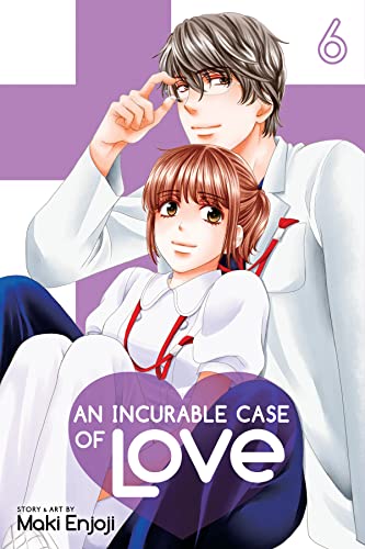 Incurable Case of Love Vol. 6: Volume 6 (An Incurable Case of Love)