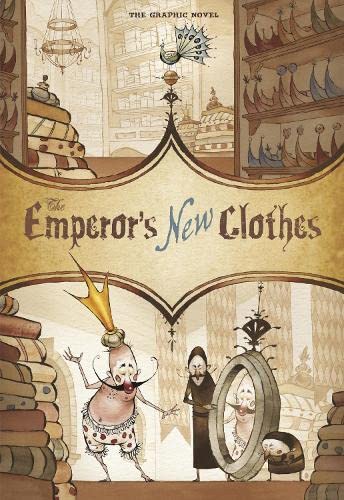 Graphic Spin: The Emperor's New Clothes: The Graphic Novel