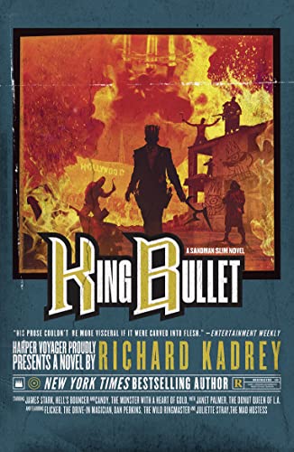 King Bullet: A Sandman Slim thriller from the New York Times bestselling master of supernatural noir: Book 12
