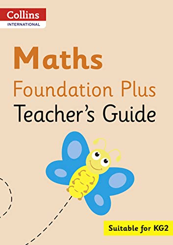 Collins International Maths Foundation Plus Teacher's Guide (Collins International Foundation)