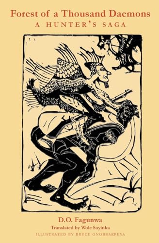 Forest of  A Thousand Daemons : A Hunter's Saga