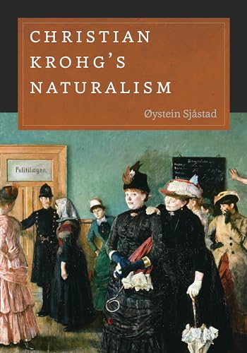 Christian Krohgs Naturalism