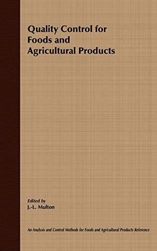 Quality Control for Foods and Agricultural Products