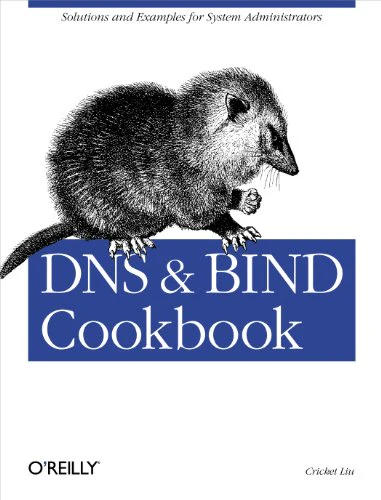 DNS and BIND Cookbook