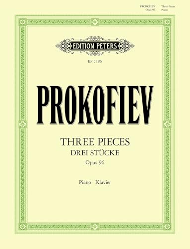 Prokofiev: Three Pieces for Piano Op. 96 (1941/42) (EP5786) [Sheet music] Sergei Prokofiev