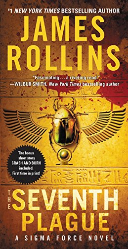 The Seventh Plague: A Sigma Force Novel (Sigma Force Novels)