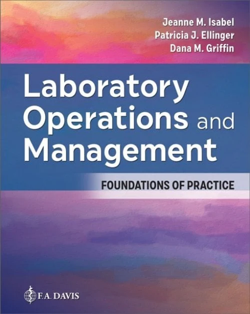 Laboratory Operations and Management: Foundations of Practice, (Paperback)