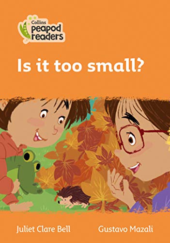 Collins Peapod Readers – Level 4 – Is it too small?