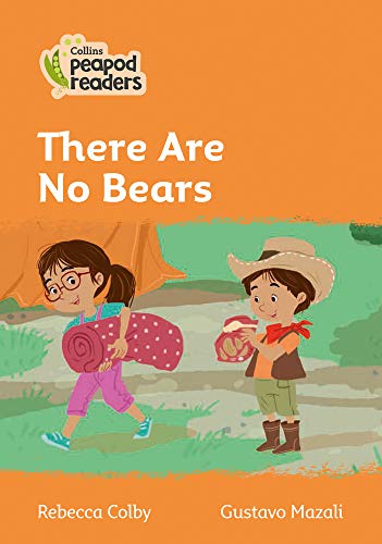 Collins Peapod Readers – Level 4 – There are No Bears