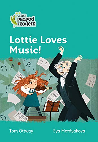 Collins Peapod Readers – Level 3 – Lottie Loves Music!