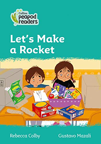 Collins Peapod Readers – Level 3 – Let's Make a Rocket