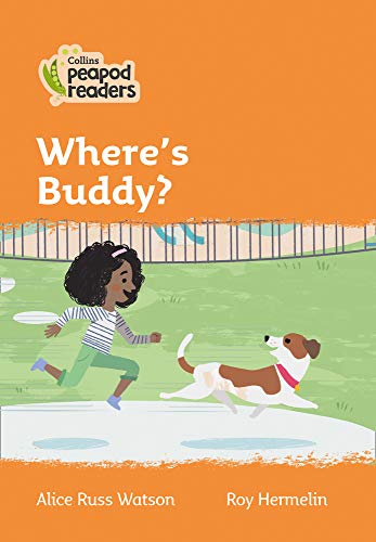 Collins Peapod Readers – Level 4 – Where's Buddy?