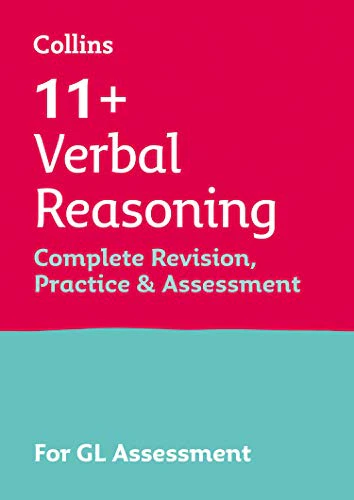 Collins 11+ – 11+ Verbal Reasoning Complete Revision, Practice & Assessment for GL