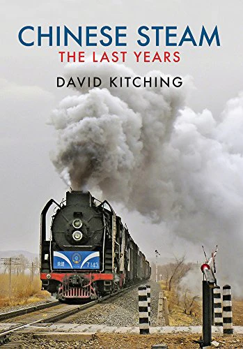 Chinese Steam: The Last Years