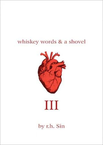 Whiskey Words & a Shovel III: 3