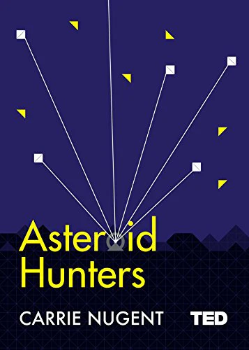 Asteroid Hunters (TED 2)