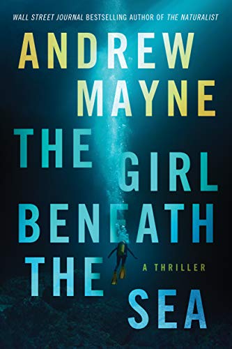 The Girl Beneath the Sea: 1 (Underwater Investigation Unit)