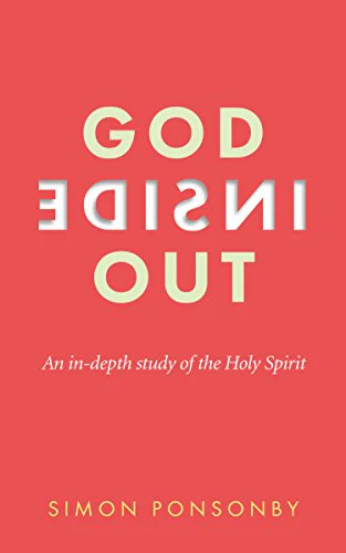 God Inside Out: An In-Depth Study of the Holy Spirit