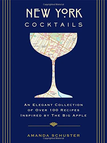 New York Cocktails (City Cocktails)