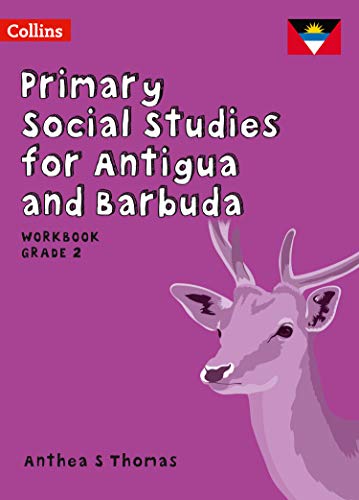 Primary Social Studies for Antigua and Barbuda – Workbook Grade 2
