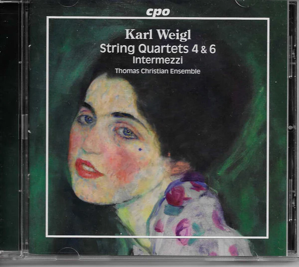 THOMAS CHRISTIAN ENSEMBLE - WEIGL - STRING QUARTETS 4 & 6 [CD]