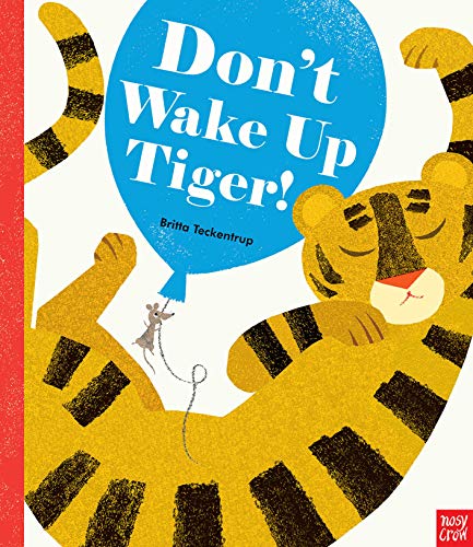 Don't Wake Up Tiger!