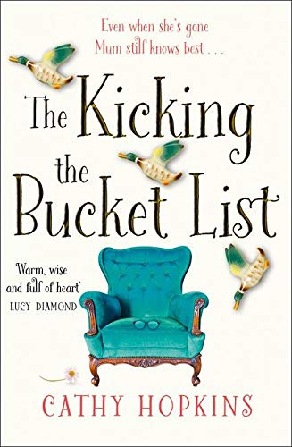 The Kicking the Bucket List: A funny and feel-good bestseller – the perfect uplifting read for 2021
