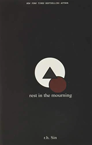 Rest in the Mourning