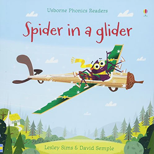 Spider in a Glider (Phonics Readers)