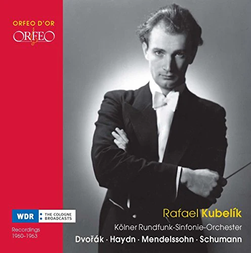 Starker/arrau/kubelik - Rafael Kubelik: Dvorak, Haydn, Mendelssohn, Schumann [CD]