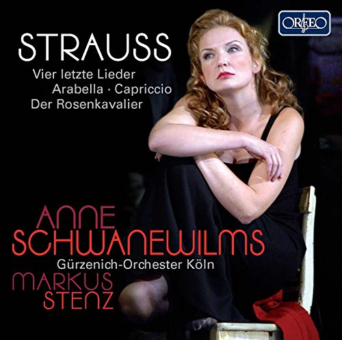 Schwanewilms/koln/stenz - STRAUSS:WITH ANNE SCHWAN. [CD]
