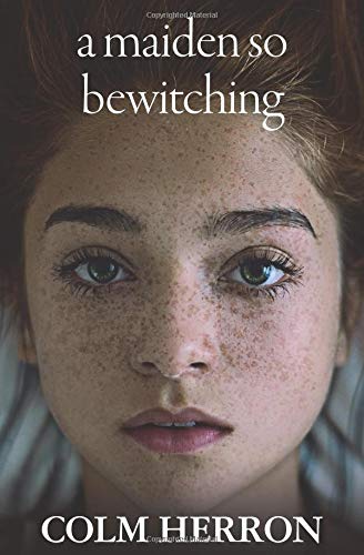 a maiden so bewitching
