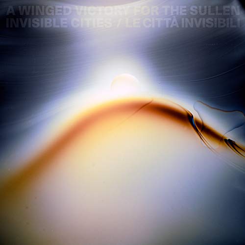 A Winged Victory For The Sullen - INVISIBLE CITIES [VINYL]