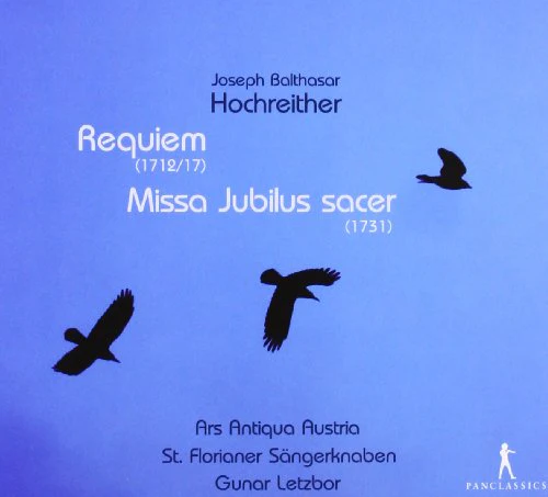 Alois Muhlbacher; Markus Forst - Hochreither: Requiem, Missa Jubilus sacer [CD]