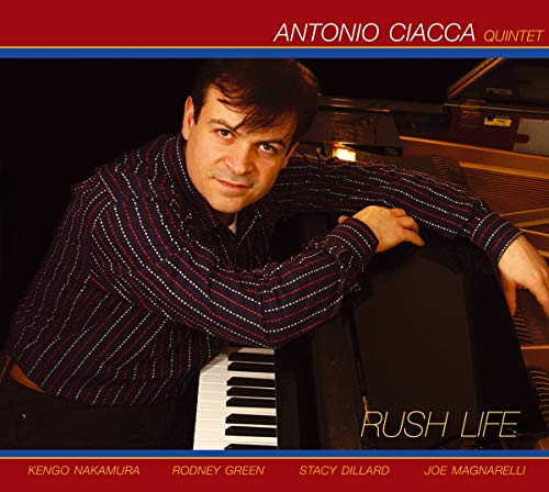 Antonio Ciacca Quintet - Rush Life [CD]