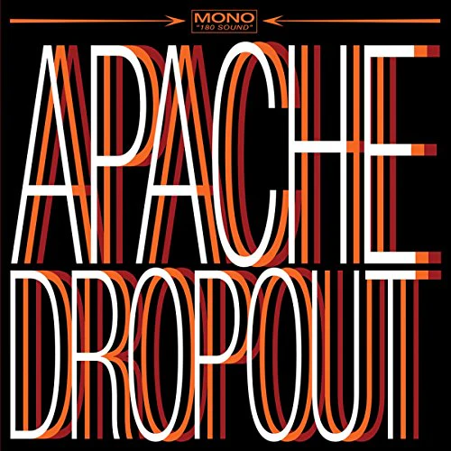 Apache Dropout - Apache Dropout [VINYL]