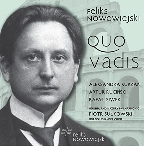 Arkadiusz Bialic Gorecki Cham - Quo Vadis - (2CD) Aleksandra Kurzak/Gorecki Chamber Choir [CD]