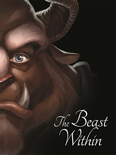Beauty and the Beast: The Beast Within (Villain Tales 224 Disney)
