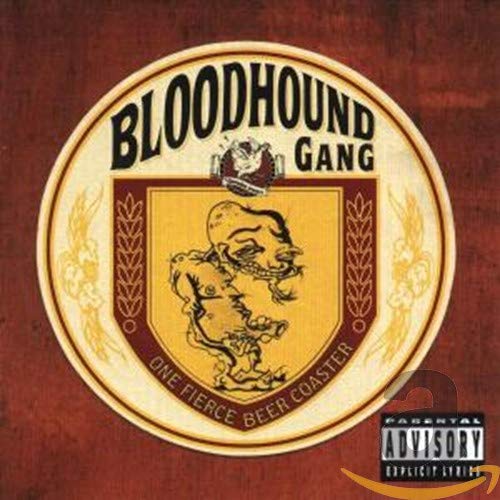 Bloodhound Gang - One Fierce Beer Coaster [CD]