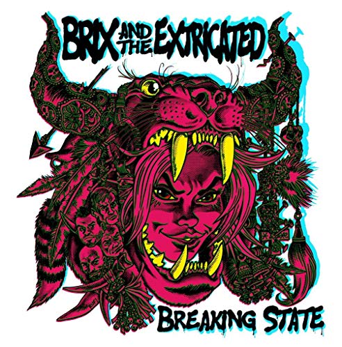 Brix & The Extricated - Breaking State [CD]