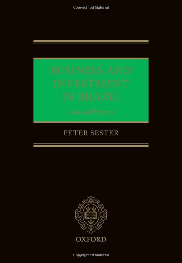 Business and Investment in Brazil: Law and Practice
