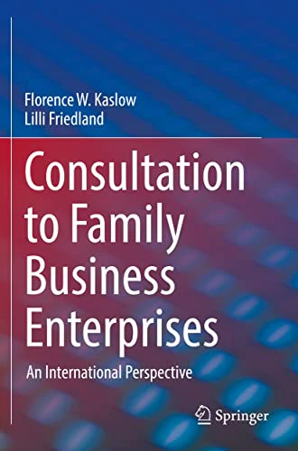Consultation to Family Business Enterprises: An International Perspective