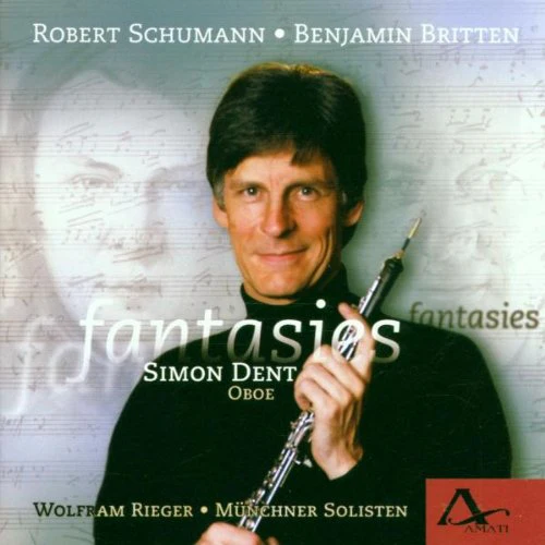 Dent/Rieger/Münchner Solisten - Schumann/Britten/Hawkins: Fantasies [CD]